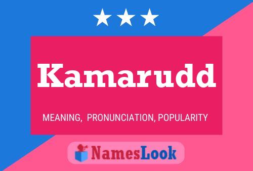 Kamarudd Name Poster