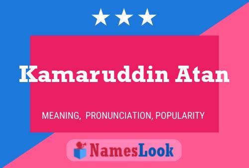 Kamaruddin Atan Name Poster