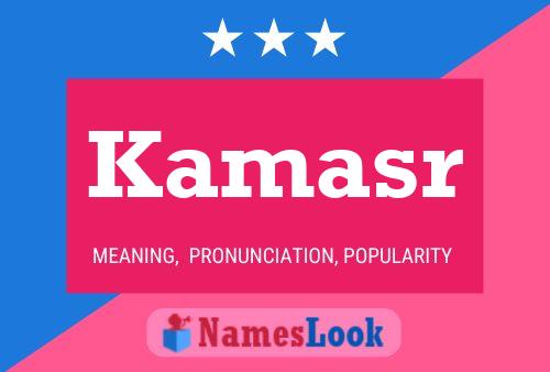 Kamasr Name Poster