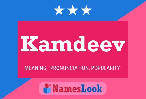 Kamdeev Name Poster