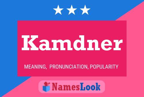 Kamdner Name Poster