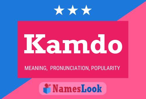 Kamdo Name Poster