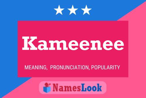 Kameenee Name Poster