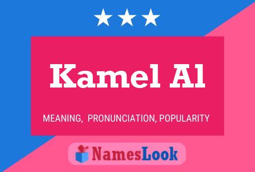 Kamel Al Name Poster