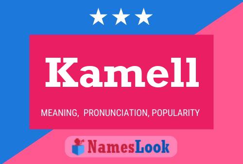 Kamell Name Poster