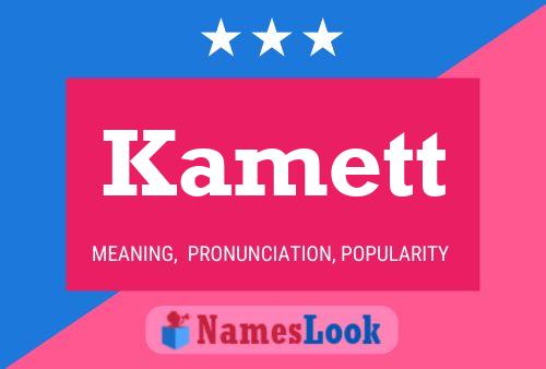 Kamett Name Poster