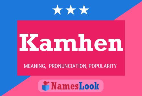 Kamhen Name Poster