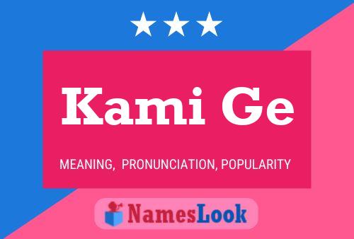 Kami Ge Name Poster