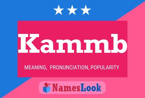 Kammb Name Poster