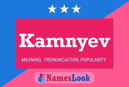 Kamnyev Name Poster