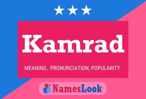 Kamrad Name Poster