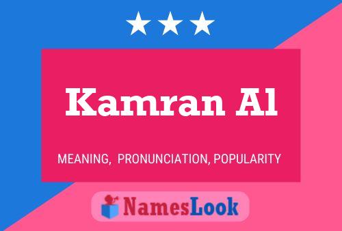 Kamran Al Name Poster