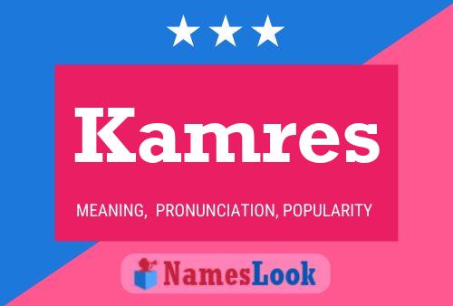 Kamres Name Poster