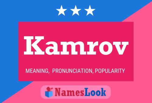 Kamrov Name Poster