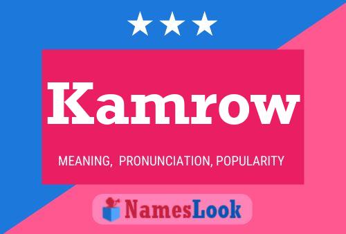 Kamrow Name Poster