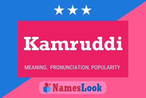 Kamruddi Name Poster