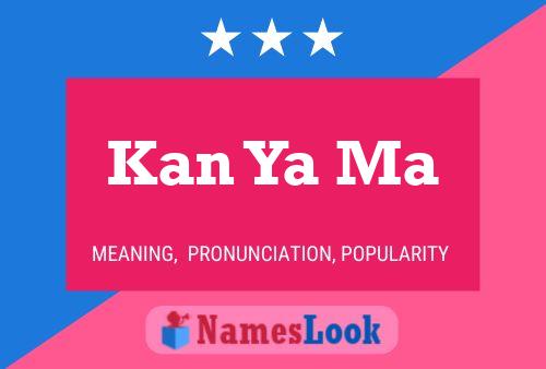 Kan Ya Ma Name Poster