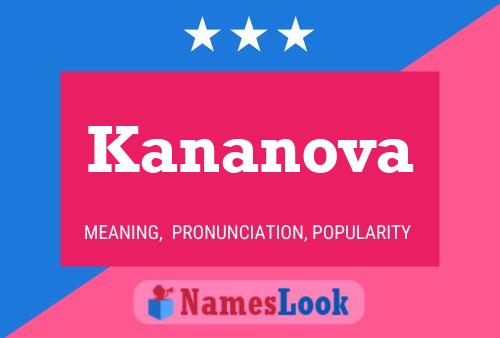 Kananova Name Poster