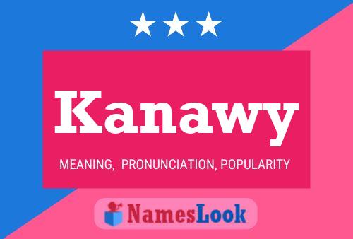 Kanawy Name Poster