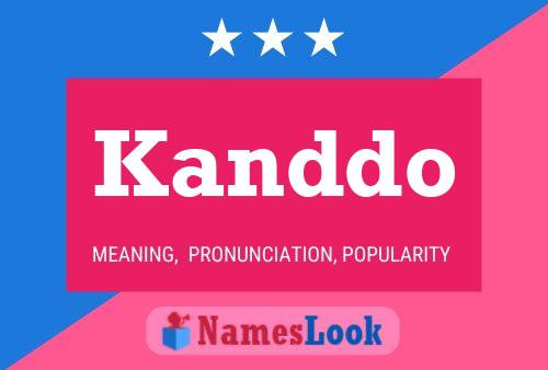 Kanddo Name Poster