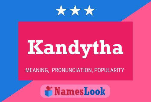 Kandytha Name Poster