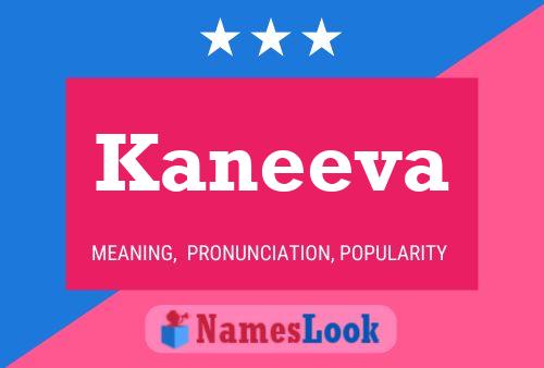 Kaneeva Name Poster