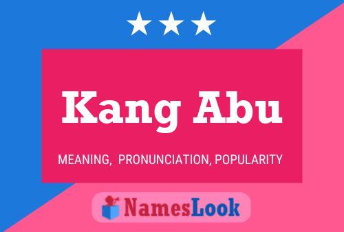 Kang Abu Name Poster