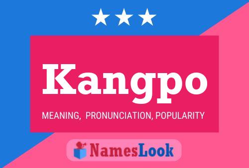 Kangpo Name Poster