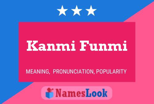 Kanmi Funmi Name Poster