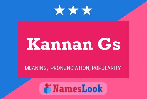 Kannan Gs Name Poster