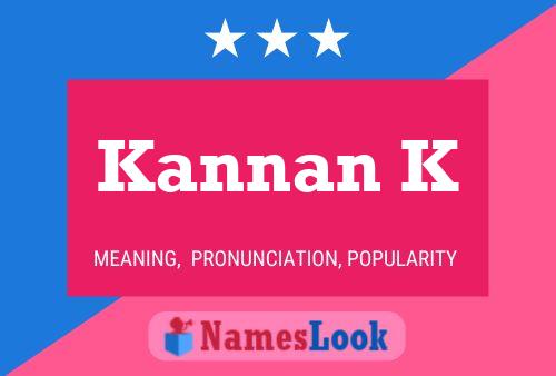 Kannan K Name Poster