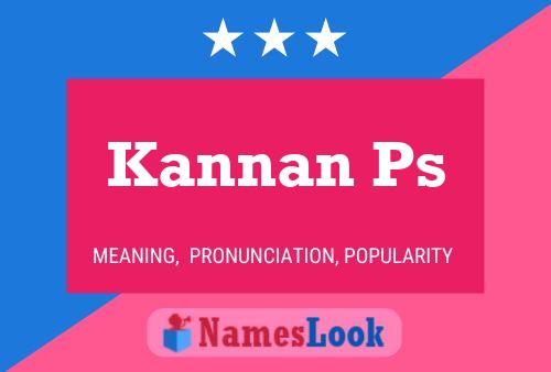 Kannan Ps Name Poster