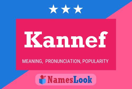 Kannef Name Poster