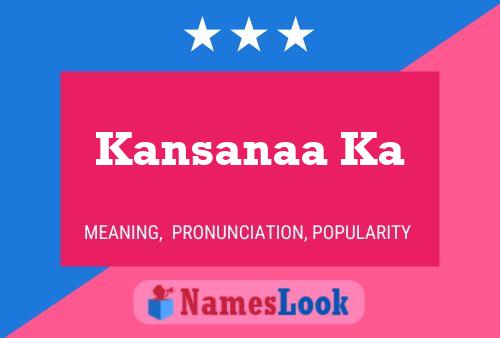 Kansanaa Ka Name Poster