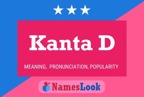 Kanta D Name Poster