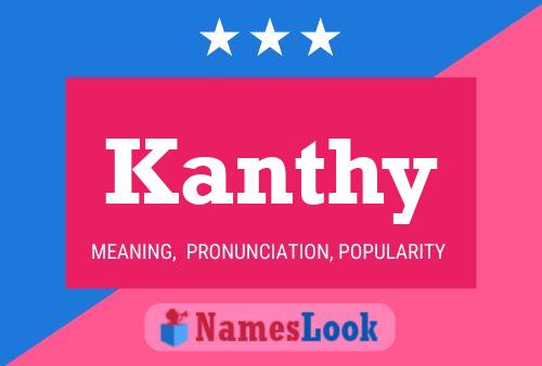 Kanthy Name Poster