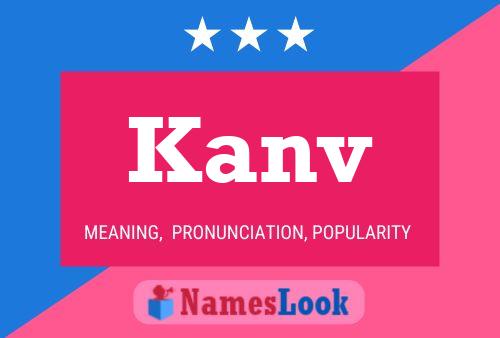 Kanv Name Poster