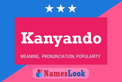 Kanyando Name Poster