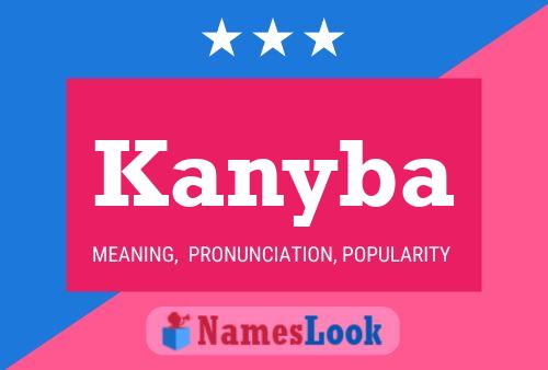 Kanyba Name Poster