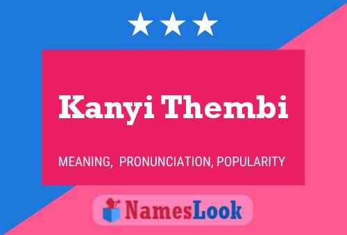 Kanyi Thembi Name Poster