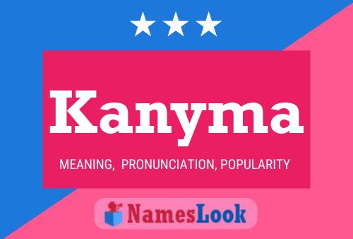 Kanyma Name Poster