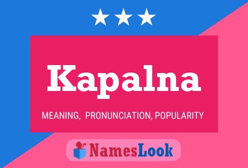 Kapalna Name Poster