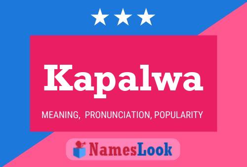 Kapalwa Name Poster