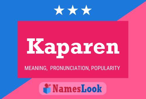 Kaparen Name Poster