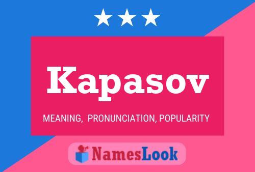 Kapasov Name Poster