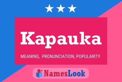 Kapauka Name Poster