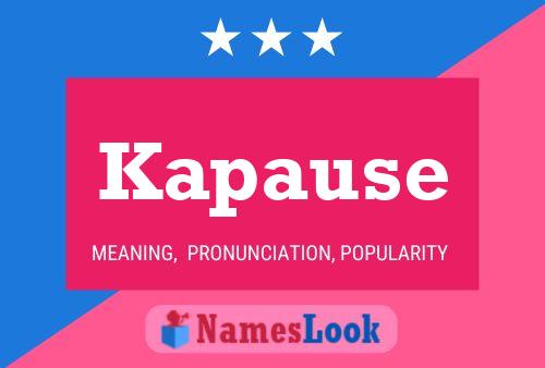 Kapause Name Poster