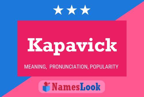 Kapavick Name Poster