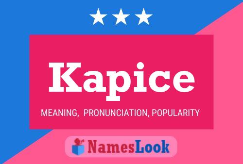 Kapice Name Poster