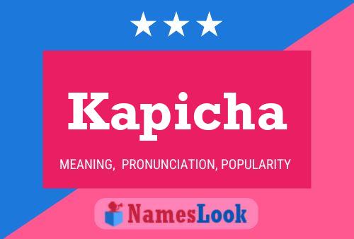 Kapicha Name Poster